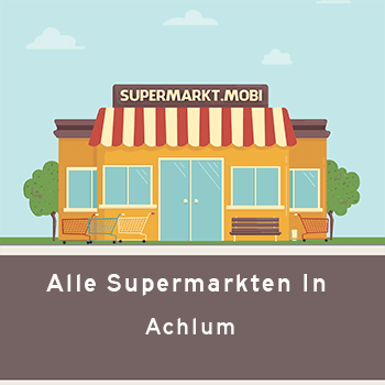 Supermarkt Achlum