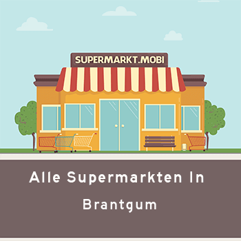 Supermarkt Brantgum