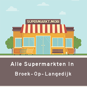 Supermarkt Broek op Langedijk