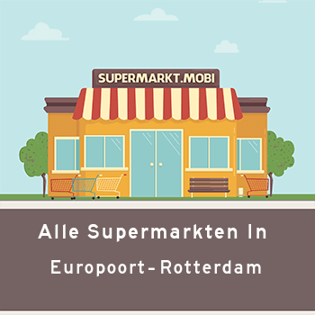 Supermarkt Europoort Rotterdam