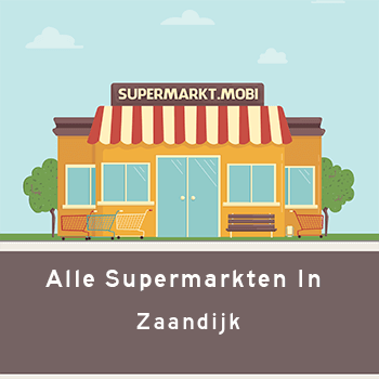 Supermarkt Zaandijk